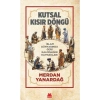 Kutsal Kısırdöngü  Merdan Yanardağ  Kırmızı Kedi