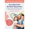 Çocuğunuzla Birlikte Büyümek  Noomi Aldort  Doğan