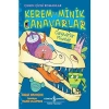 Canavarlar Müzede  İş Bankası