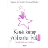 Kendi̇ Kutup Yildizini Bul-2 / N.G.Tulgar Alfa Yay