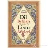 Dil Belaları Lisan Afetleri. İ.Gazali- Bedir