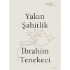 Yakın Şahitlik İbrahim Tenekeci Muhit Kitap