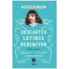 Descartes Lati̇Nce Öğreni̇Yor. Çi̇Ğdem Dürüşken Alfa