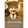Mustafa Kemal Atatürk    Şerafettin Turan     Bilgi