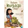Babam Kurbağa Oldu Altın Kitap