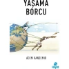 Yaşama Borcu   Adem Kandemir   Hayat