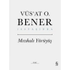 Mızıkalı Yürüyüş Cep Boy Ciltli  Vüsat O Bener  Everest