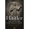 Hititler Anadolu Savaşçıları Kronik