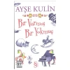 Bir Varmış Bir Yokmuş (Cep B.)- Ayşe Kulin - Everest
