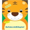 Merhaba Minik Kaplan   D Egmont