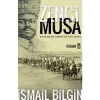 Zenci Musa İsmail Bilgin Timaş