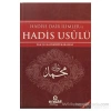 Hadise Dair İlimler Ve Hadis Usulü - Ensar