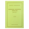 Şiirler-5 (Zamana Adanmış Sözler) / Sezai Karakoç  Diriliş