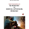 İş Hukuku Ve Sosyal Güvenlik Hukuku.Müjdat Şakar