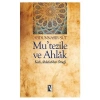 Mutezile Ve Ahlak. Abdunnasır Süt   İz
