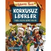 Korkusuz Liderler Tarih Yazan Komutanlar  Eğlenceli Tarih
