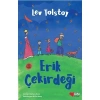 Erik Çekirdeği / Lev Tolstoy Can Çocuk