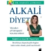 Alkali Diyeti Dr.Ayşegül Çoruhlu  Doğan