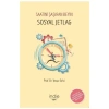 Saatini Şaşıran Beyin  Sosyal Jetlag   Prof.Dr.Yavuz Selvi    İndie