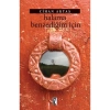 Halama Benzediğim İçin. Cihan Aktaş  İz