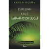 Kumdan Kale İmparatorluğu Kayla Olson    Go  Kitap