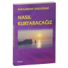Nasıl Kurtaracağız - Mehmet Kesgin - Furkan Yayınevi