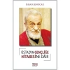 Üstadın Gençliğe Hitabesine Dair. İhsan Şenocak