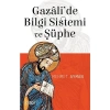 Gazalida Bilgi Sistemei Ve Şüphe  Çizgi