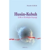 Husün Kubuh İyi̇Li̇K Ve Kötülüğün Kaynaği.Muzaffer Barlak
