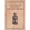 Ortadoğu Uygarlık Mirası-2 Muazzez İlmiye Çığ