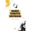 Bilinçli Cehaletin Sosyolojisi Berat Demirci Profil