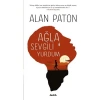 Ağla Sevgi̇Li̇ Yurdum Alan Paton Alfa