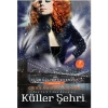 Ölümcül Oyuncaklar 2   Küller Şehri     Artemis