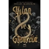 Yılan Ve Güvercin  Shelby Mahurın-Ciltli- Yabancı Yayın