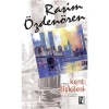 Kent İlişkileri.Rasim Özdenören    İz Yay.