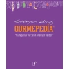 Gurmepedia Mutfağa Dair Herşeyin Alternatif Rehberi  Artemistp