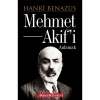 Mehmet Akifi Anlamak  Hanri Benazus