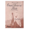 Osmanlı Devletinde Bilinmeyen Yönleriyle Kölelik    Civan Çelik     Yolcu Dergisi