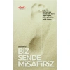 Biz Sende Misafiriz. Senai Demirci   Esma