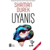 Uyanış  Shaman Durek      Mona