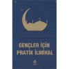 Gençler İçin Pratik İlmihal Gonca Yayınevi