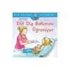 Elif Diş Bakımını Öğreniyor  İş Bankası