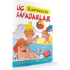 Üç Kafadarlar Kumsalda - Çıkartmalı Masallar 6 - Damla