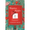 Kağıttan Kalpler. Gourtney Walsh  Arkadya