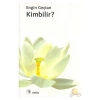 Kimbilir Engin Gençtan Metis Yay.