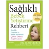 Sağlıklı Bebek Yetiştirme Rehberi         Hayy