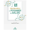 Tüm Yönleriyle Hz.Peygamber Ve Ahlakı Abdülkadir Macit   Ensar