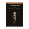 Göbekli̇ Tepe Ve Tanrilarin Doğuşu Alfa