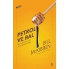 Petrol Ve Bal Bıll Mckıbben Everest