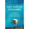 Akıl Sağlığı Tsunamisi Ramazan Kurtoğlu Destek Yayın
